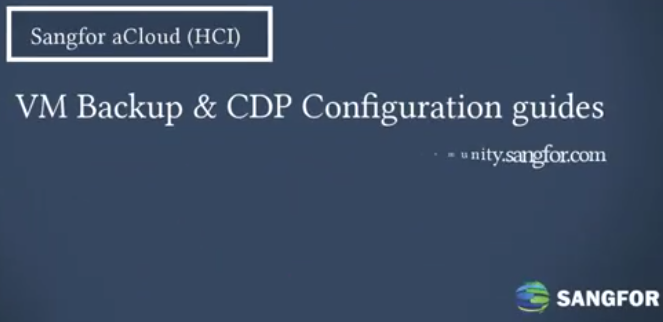 Sangfor HCI scheduled backup and CDP